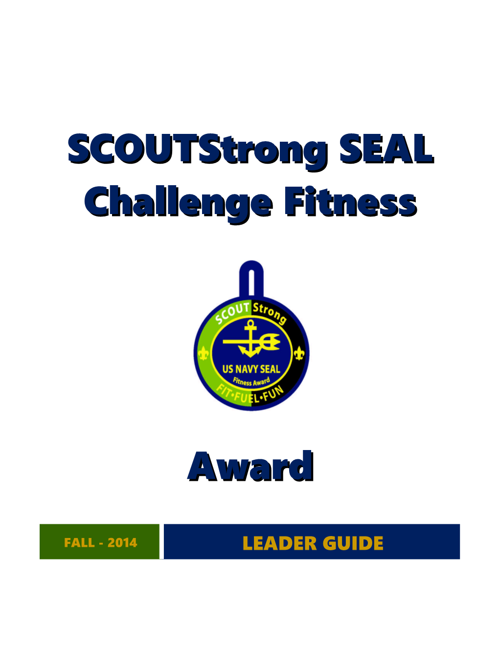 Scoutstrong SEAL Challenge Fitness Award