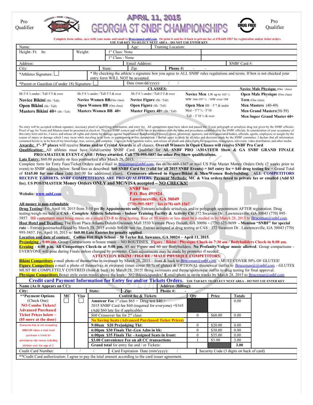 Late Entry:$60.00 Penalty on Fees Postmarked After March 28, 2015