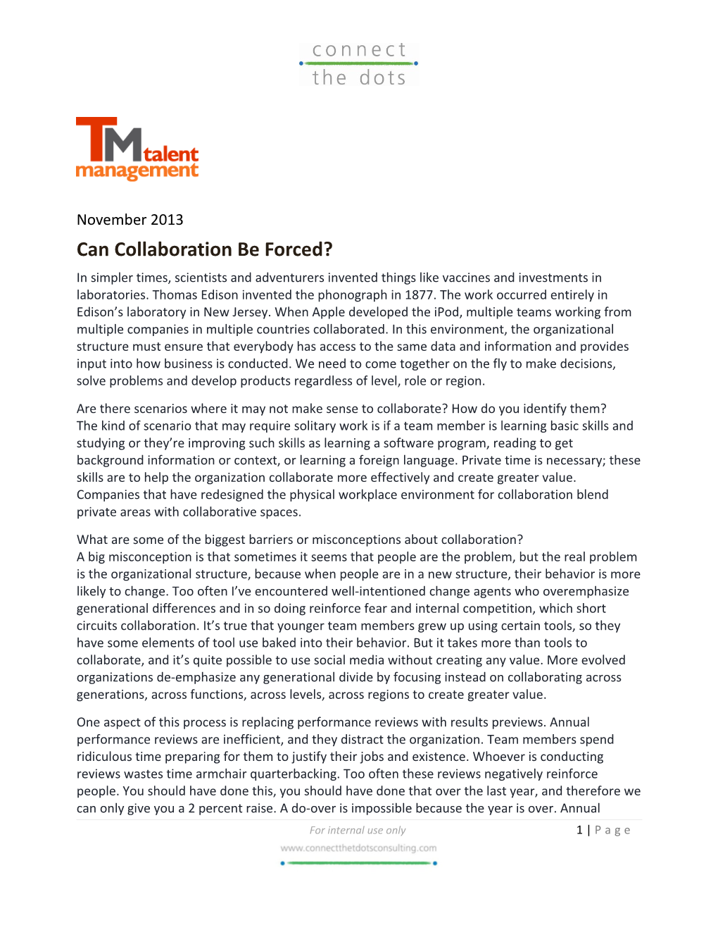 Can Collaboration Be Forced?