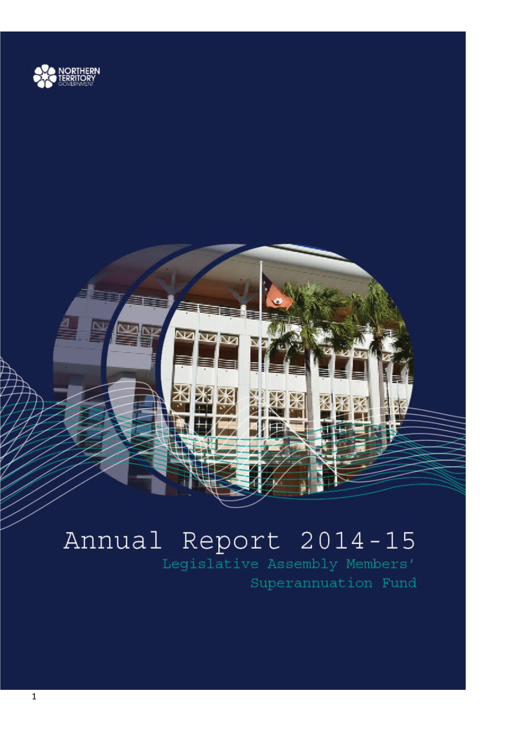 2014-15 Legislative Assembly Members Superannuation Annual Report (LAMS)