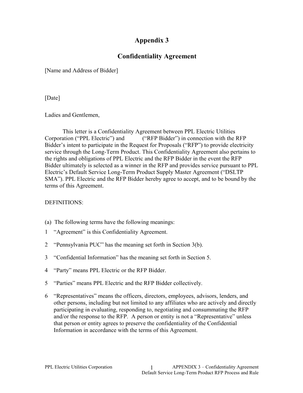 Appendix 3Confidentiality Agreement