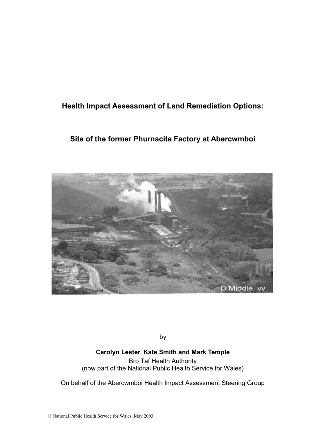 Health Impact Assessment of Land Remediation Options