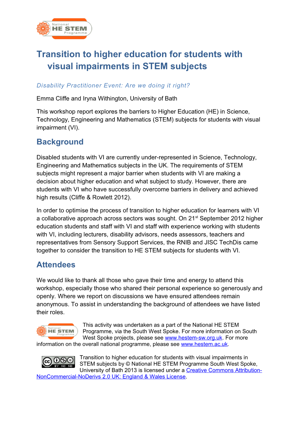 Transition to Higher Education for Students with Visual Impairments in STEM Subjects