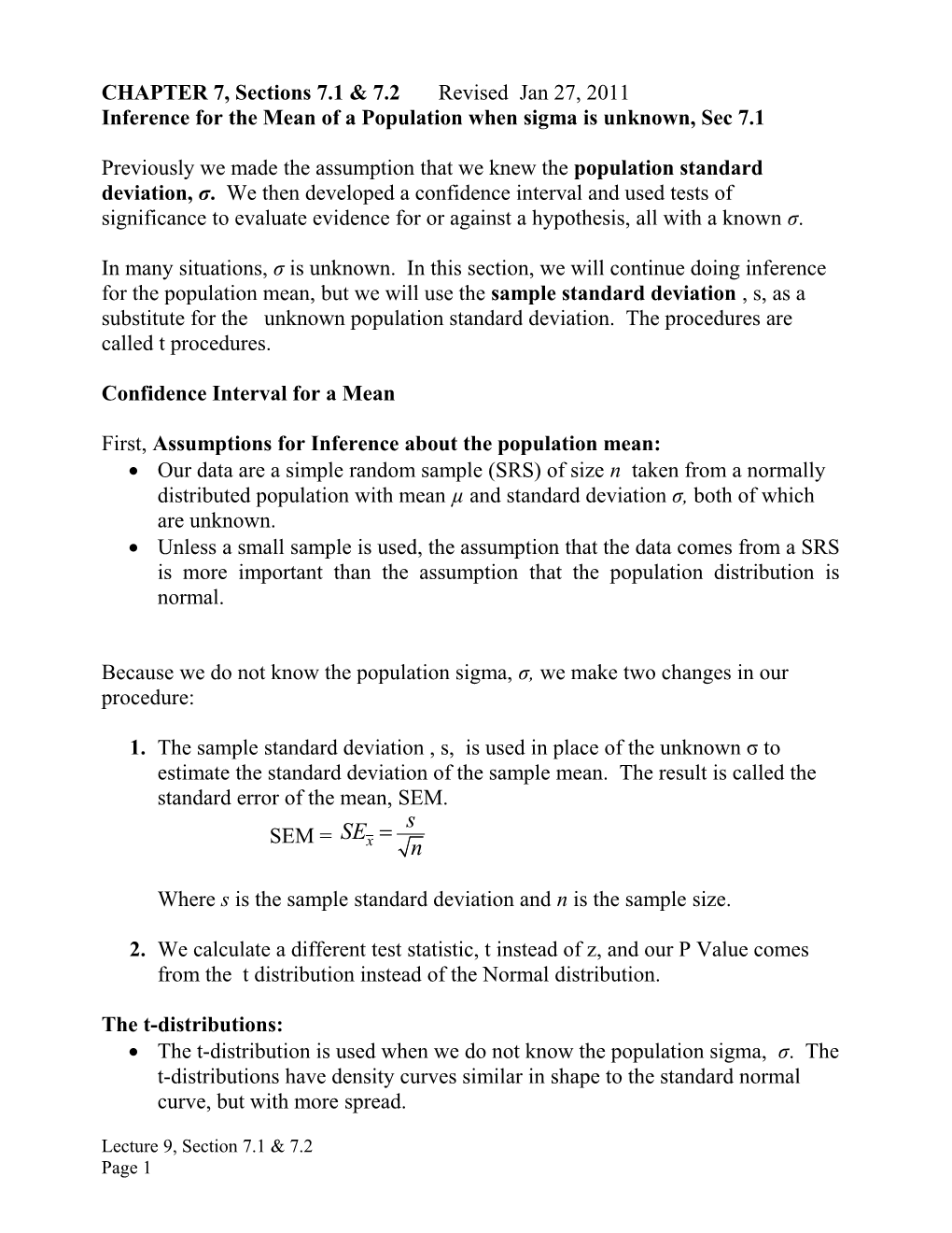 Inference for the Mean of a Population When Sigma Is Unknown, Sec 7.1