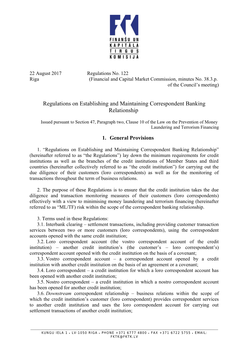 Riga (Financial and Capital Market Commission, Minutes No. 38.3.P
