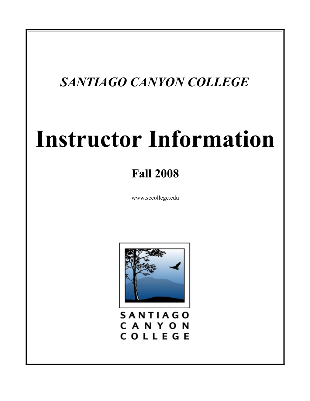 Fall 08 SCC Instructor Information Booklet
