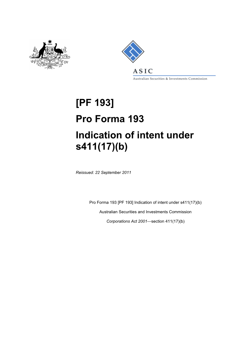 PF 193 Pro Forma 193 Indication of Intent Under S411(17)(B)