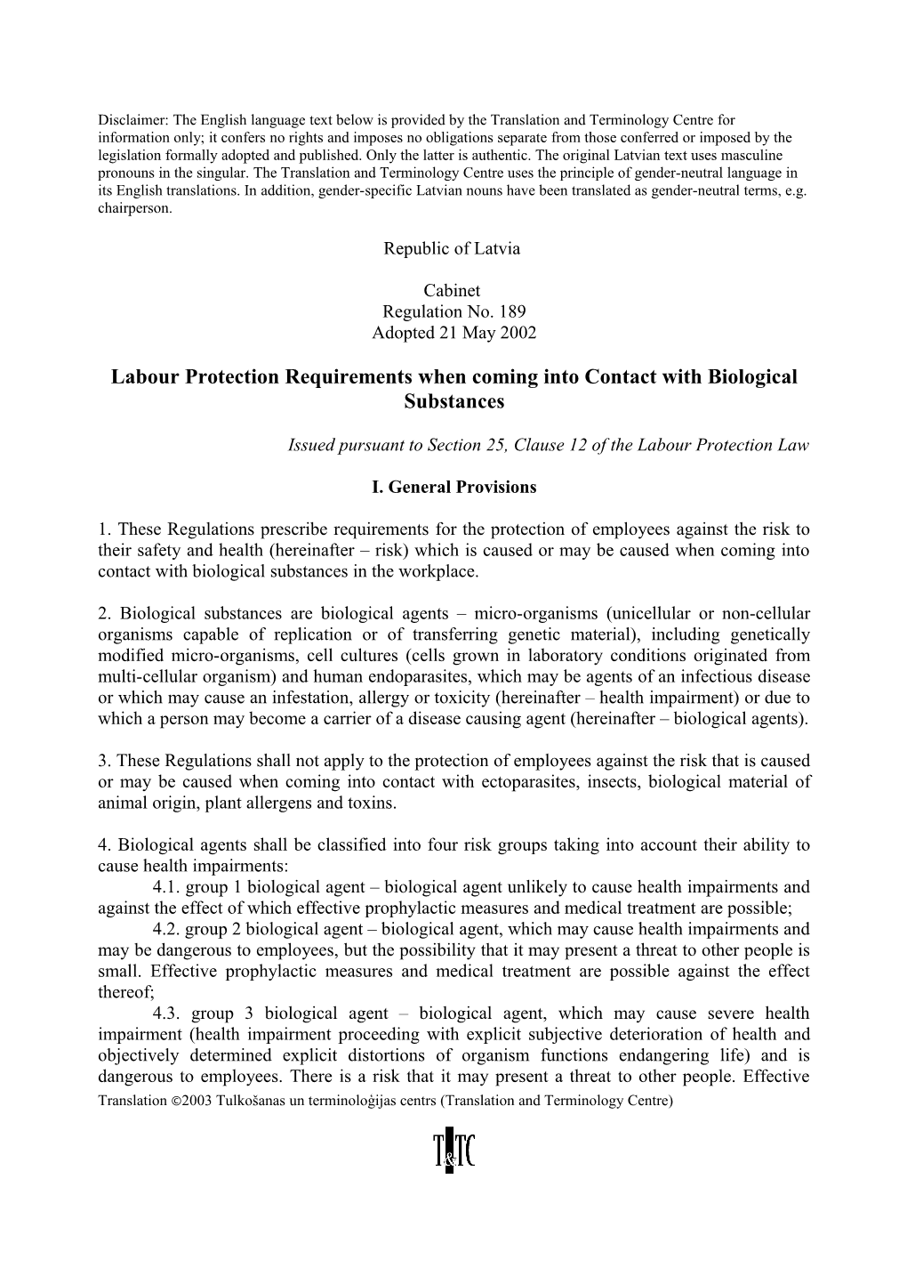 Labour Protection Requirements When Coming Into Contact with Biological Substances