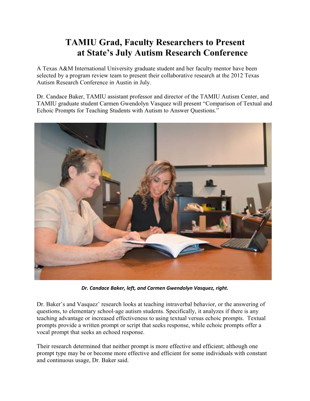 TAMIU Grad, Faculty Researchers to Presentat State S July Autism Research Conference