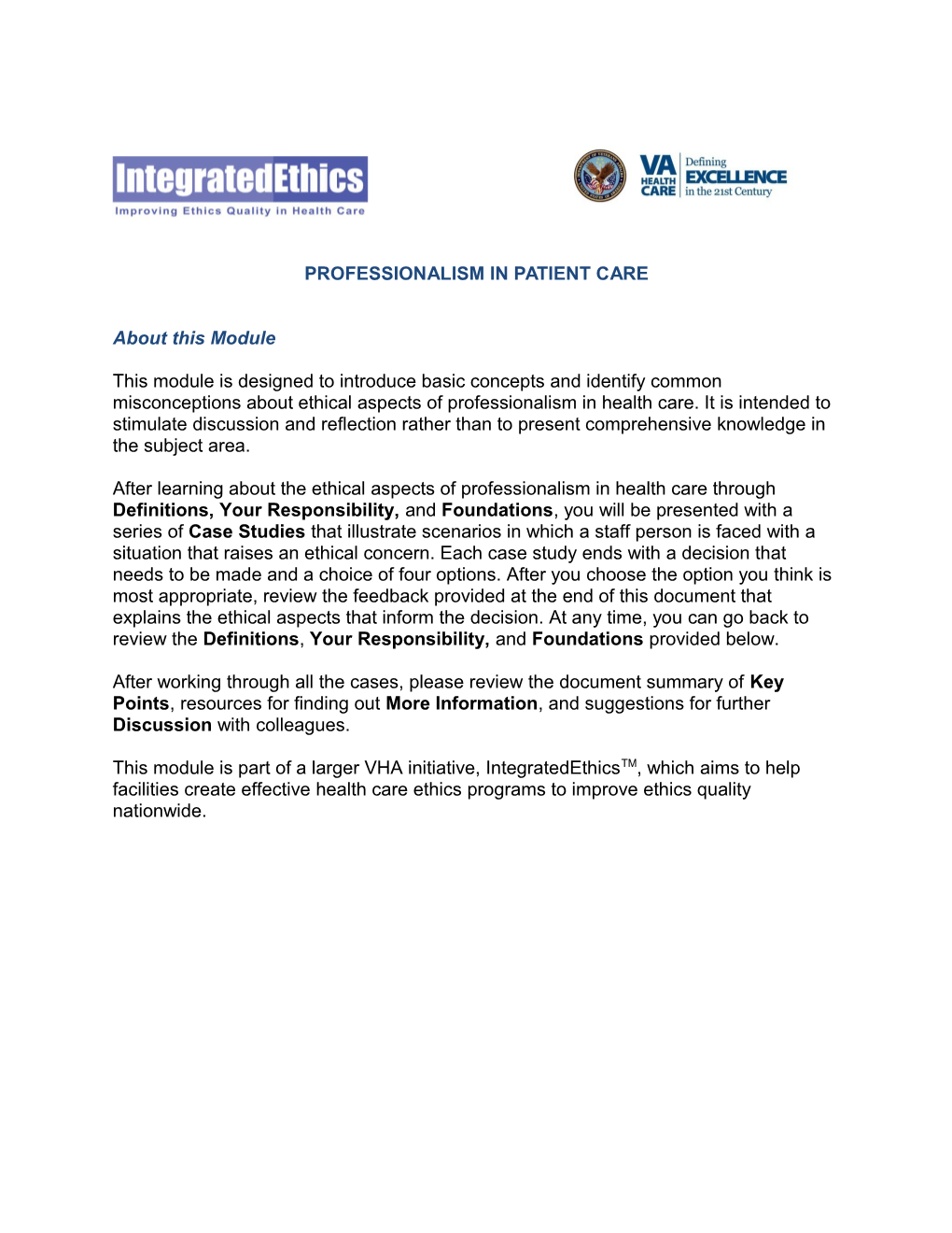 Integratedethics Module - Professionalism in Patient Care - US Department of Veterans Affairs