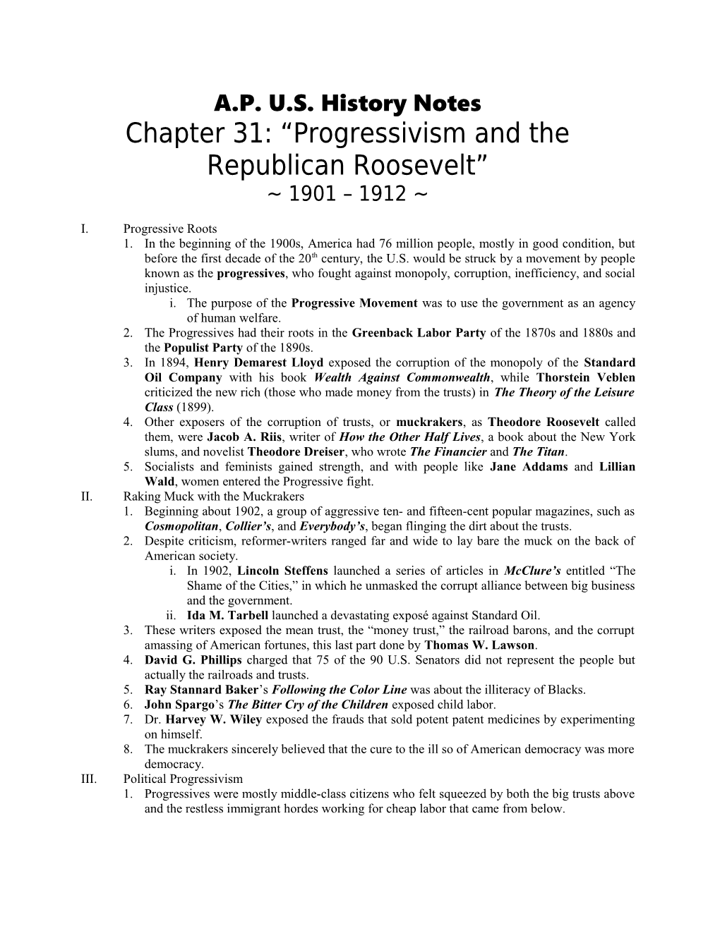 Chapter 31: Progressivism and the Republican Roosevelt