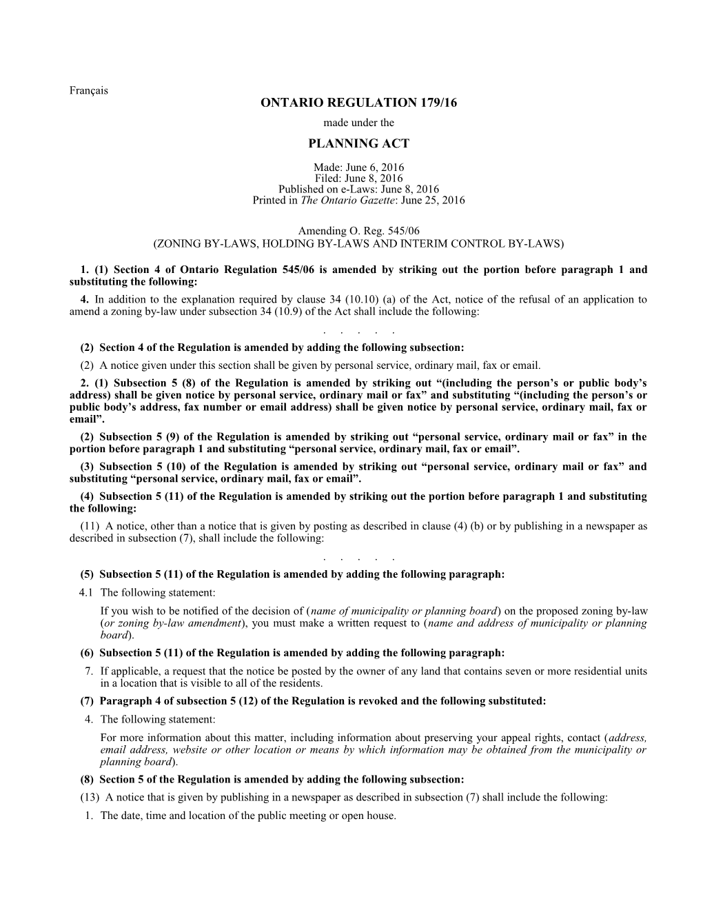 PLANNING ACT - O. Reg. 179/16