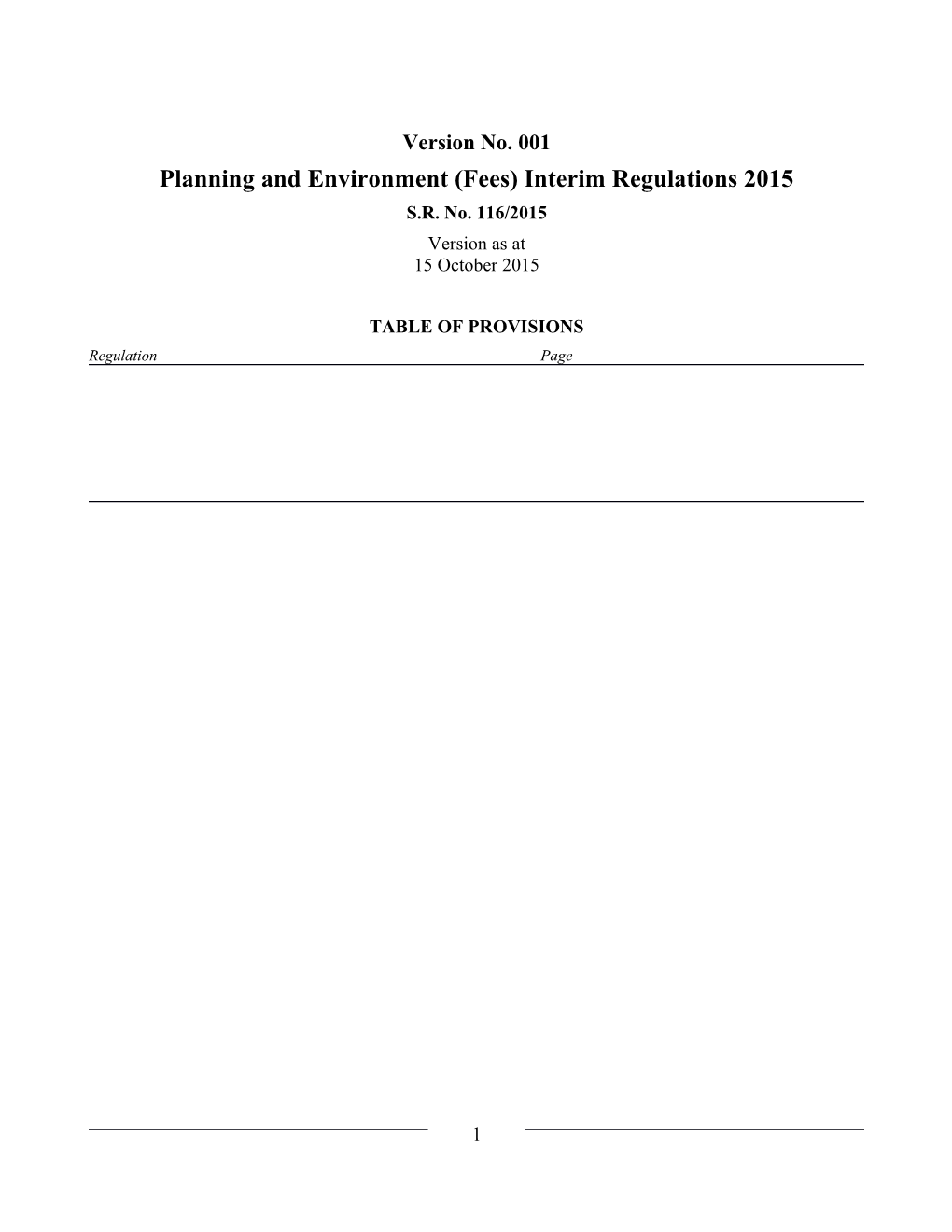 Planning and Environment (Fees) Interim Regulations 2015