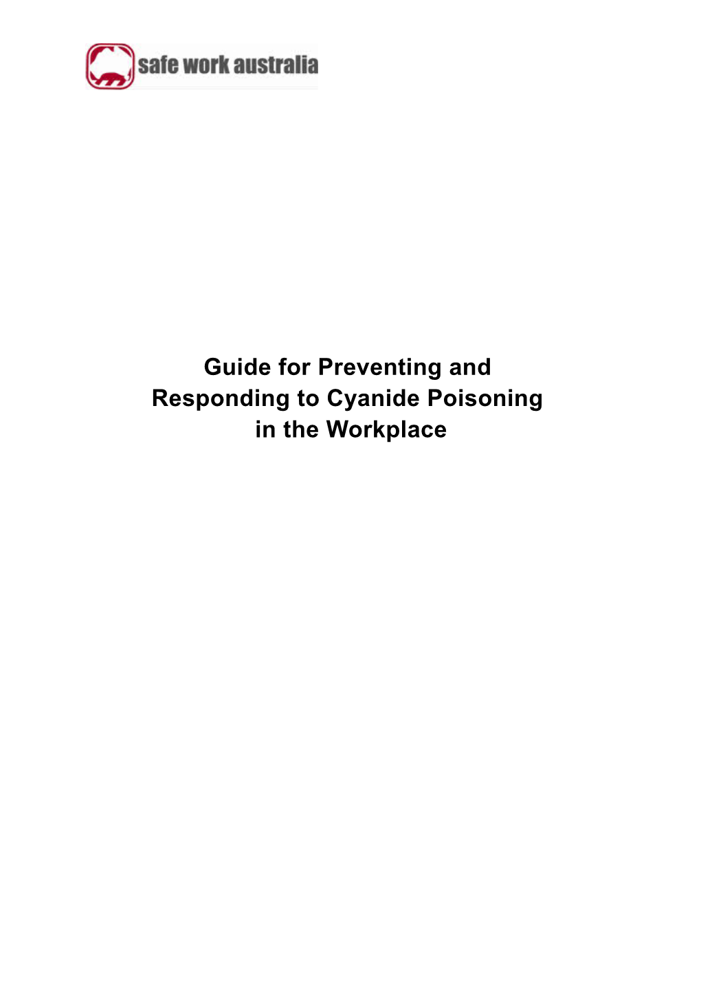 Guide for Preventing and Responding to Cyanide Poisoning in the Workplace