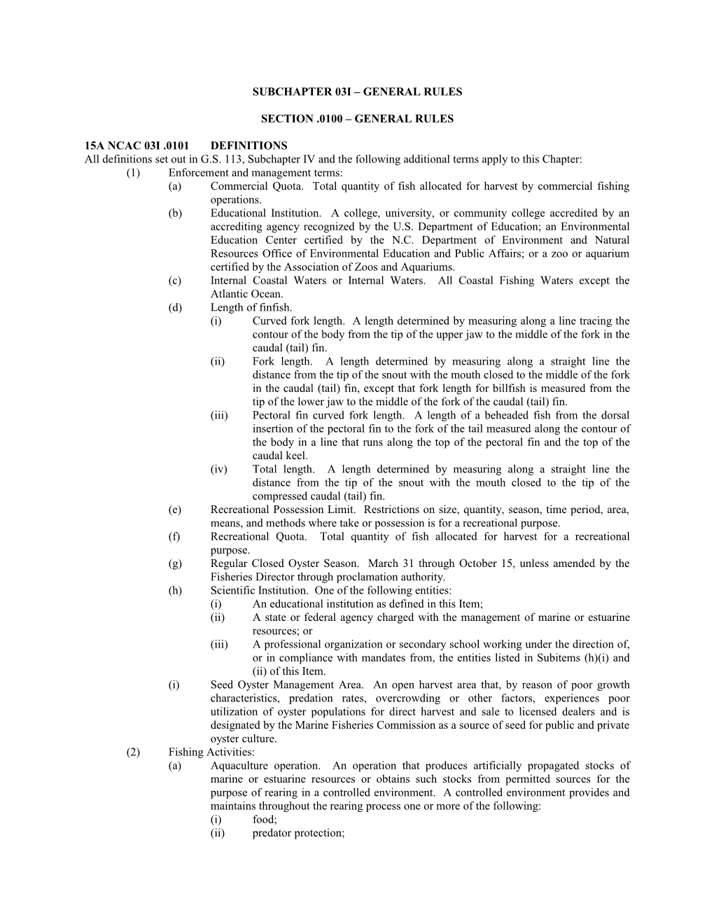 Subchapter 03I General Rules