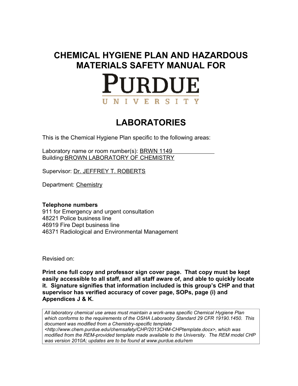 Chemical Hygiene Plan and Hazardous Materials Safety Manual For