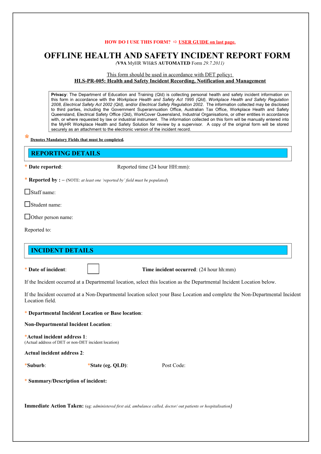 2014 Form 16 - Incident Report Form. Offline Health and Safety Incident Report Form