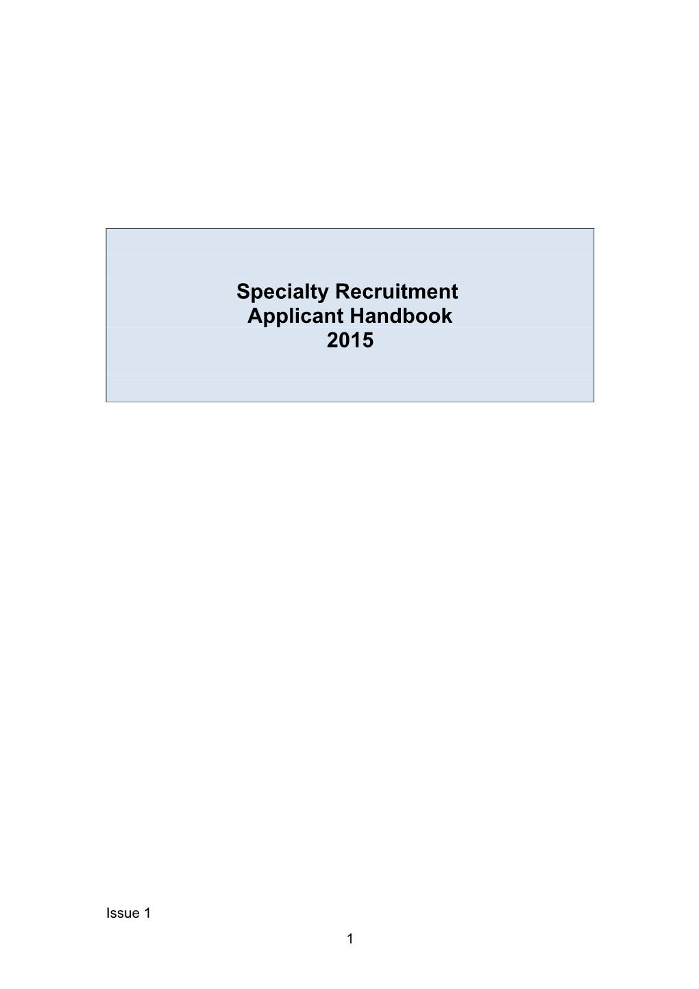 Specialty Recruitment