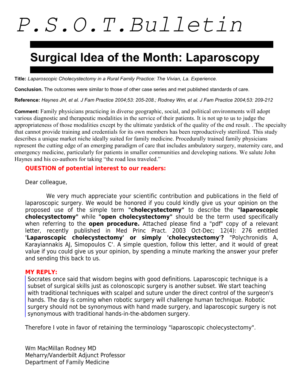 Surgical Idea of the Month: Laparoscopy