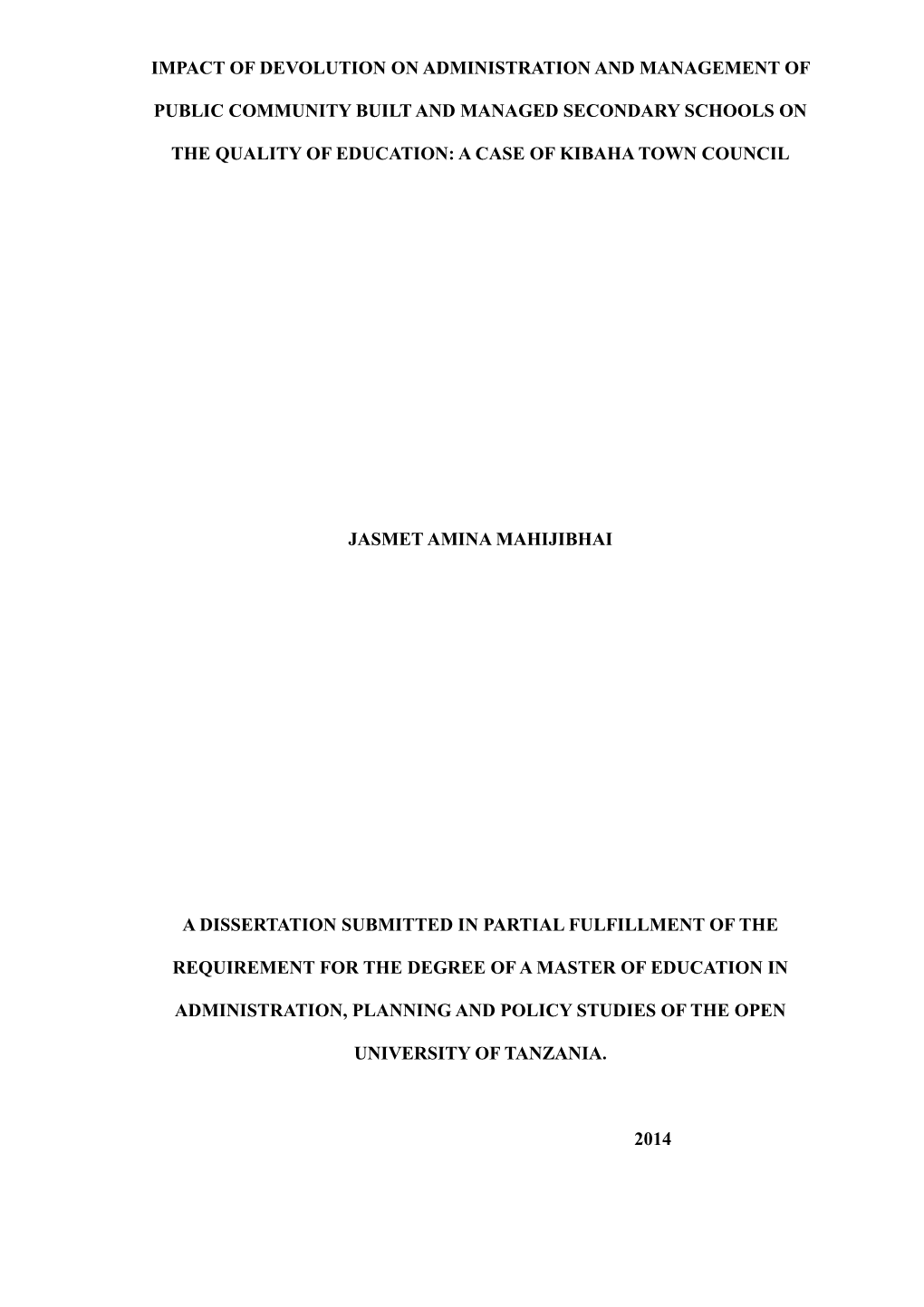 Impact of Devolution on Administration and Management of Public Community Built and Managed