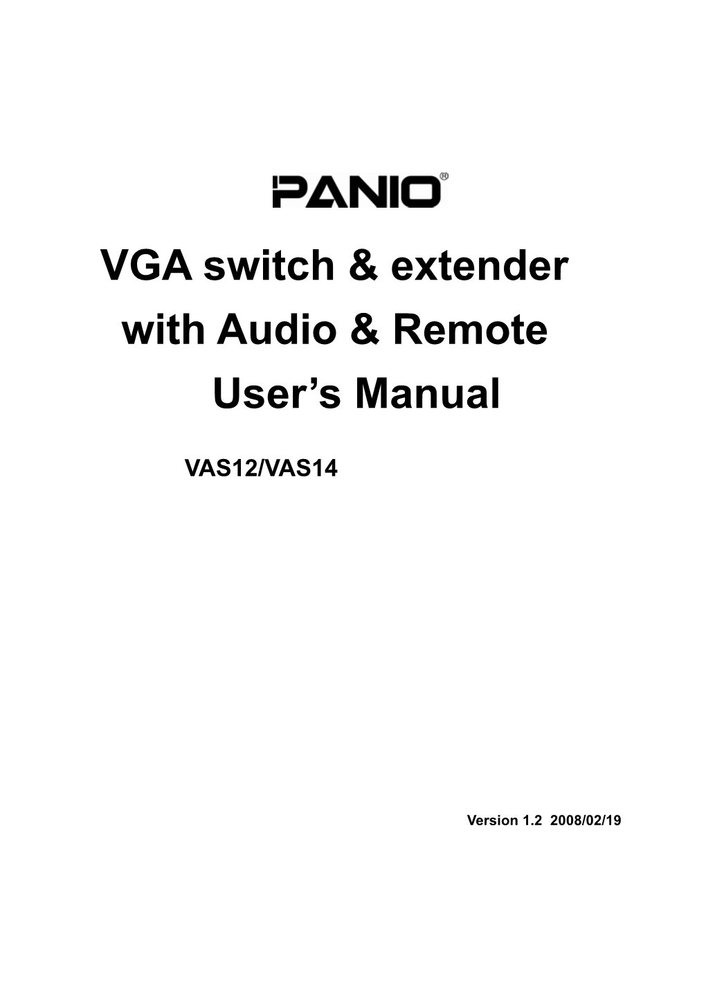 VGA Switch & Extender with Audio & Remote