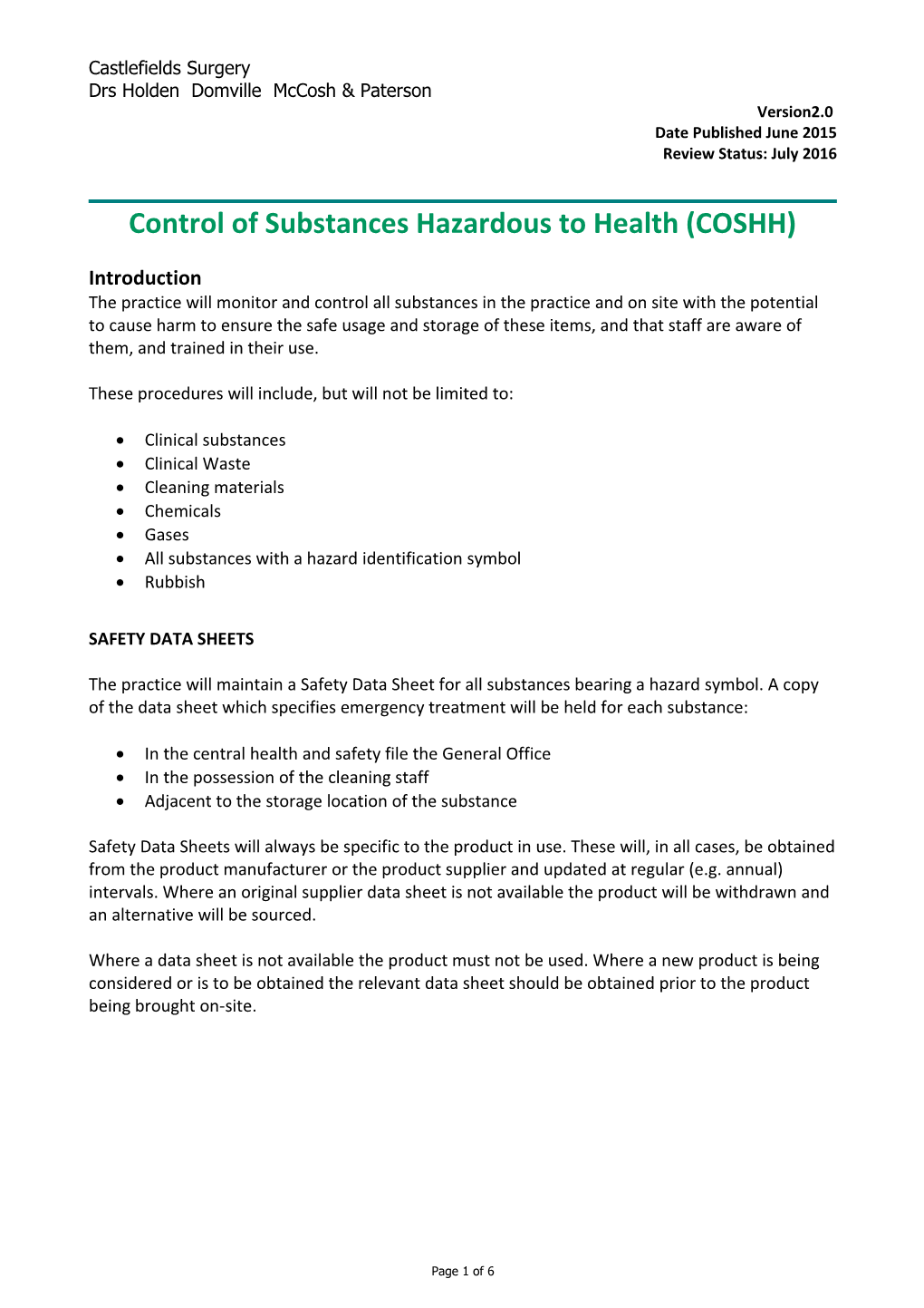 Control of Substances Hazardous to Health (COSHH)