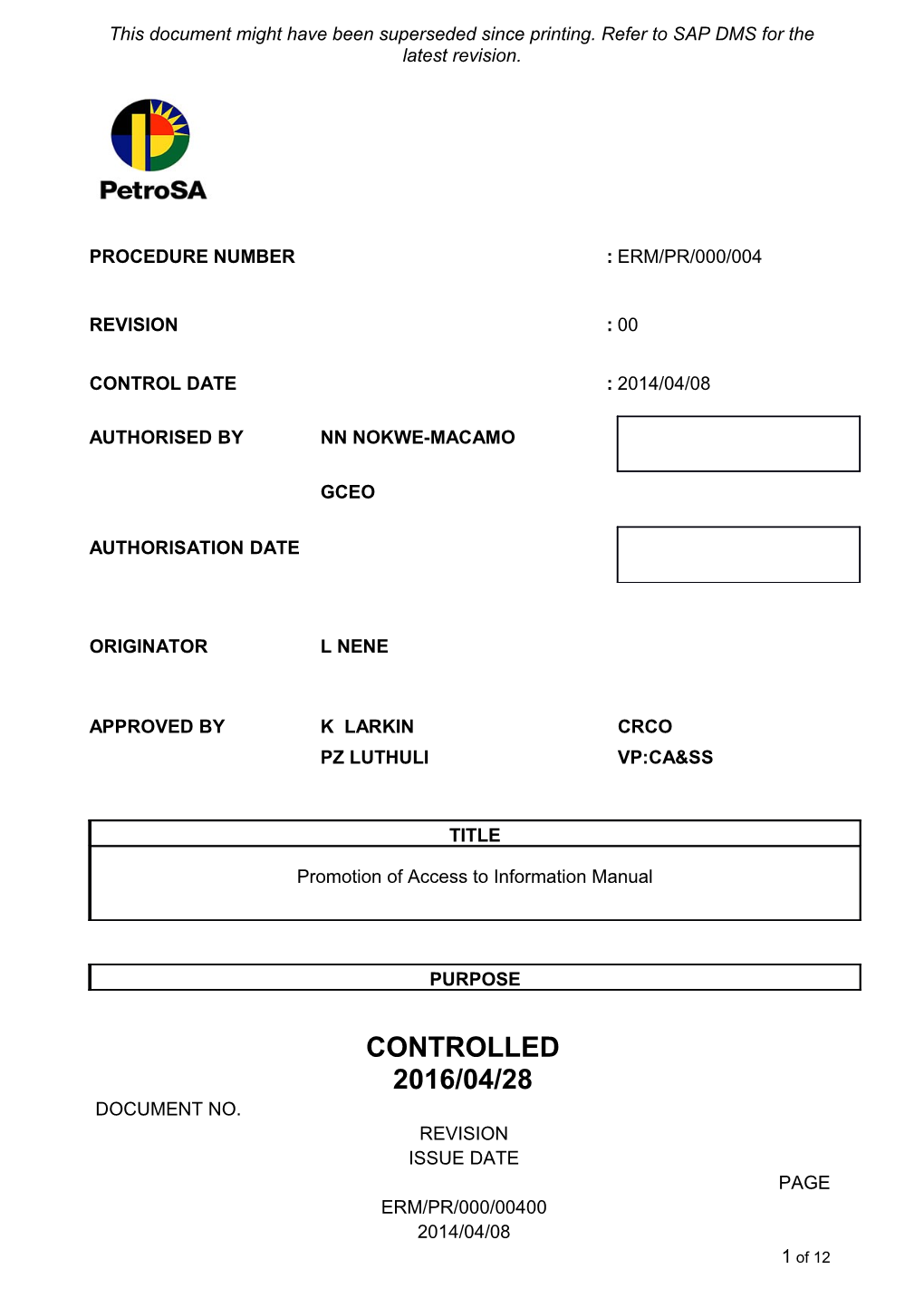 This Document Might Have Been Superseded Since Printing. Refer to SAP DMS for the Latest