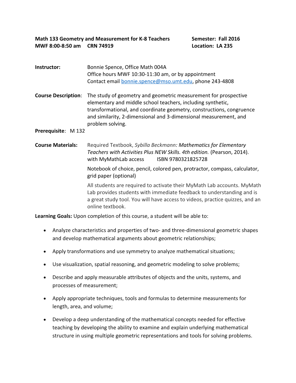 Math 133Geometry and Measurement for K-8 Teacherssemester: Fall 2016