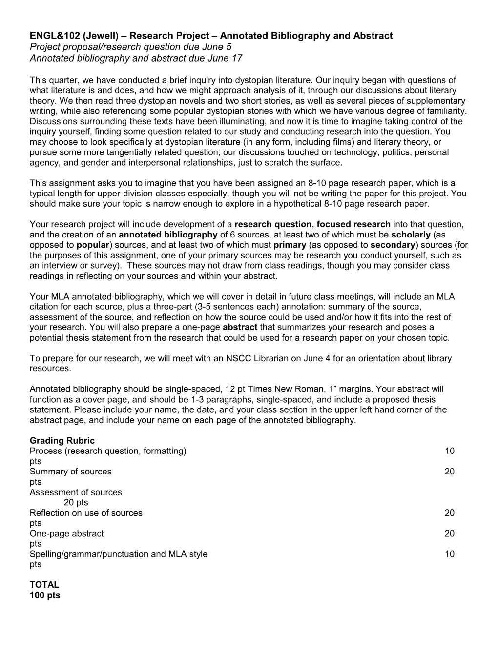 ENGL&102 (Jewell) Research Project Annotated Bibliography and Abstract