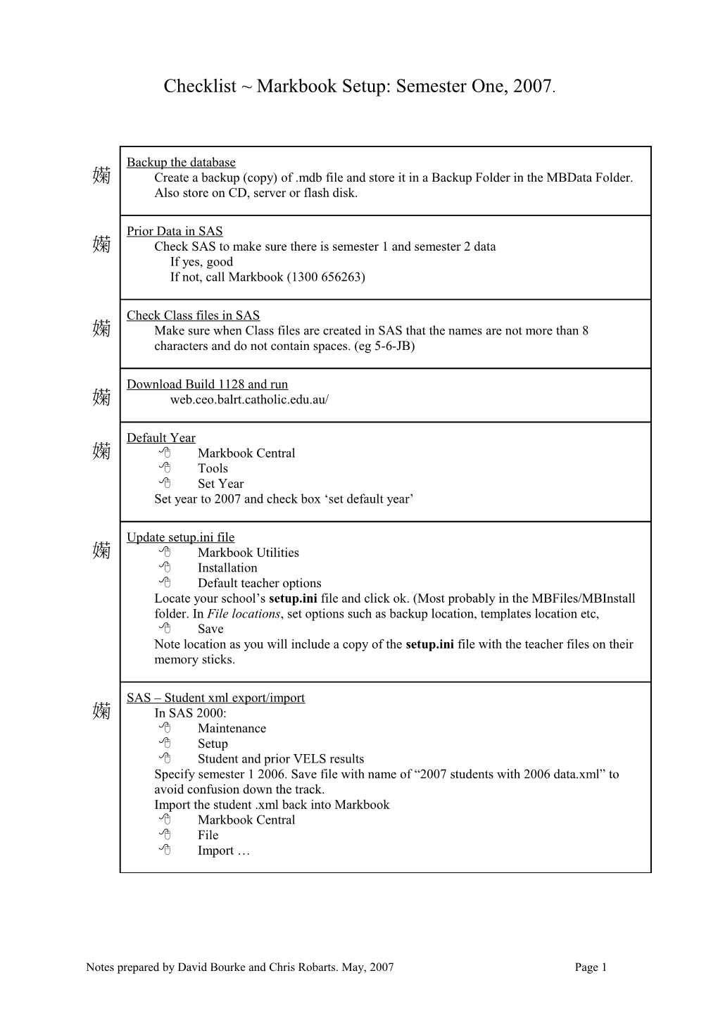 Checklist Markbook Setup: Semester One, 2007