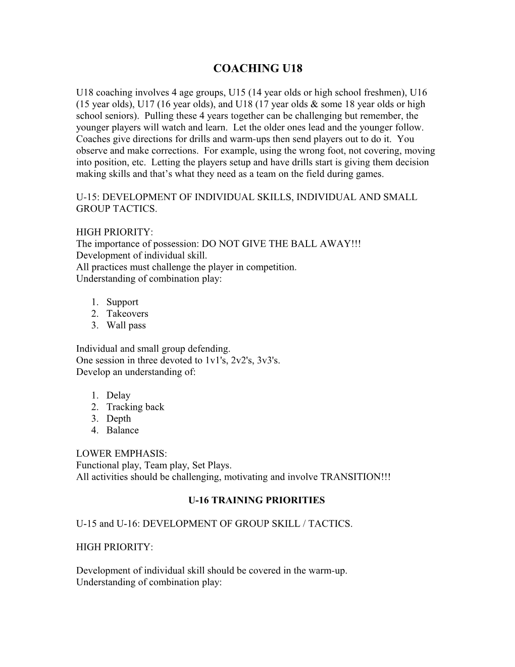 U-15: Development of Individual Skills, Individual and Small Group Tactics