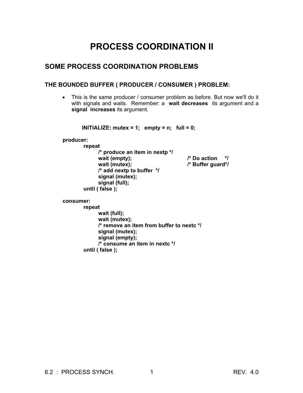 Some Process Coordination Problems