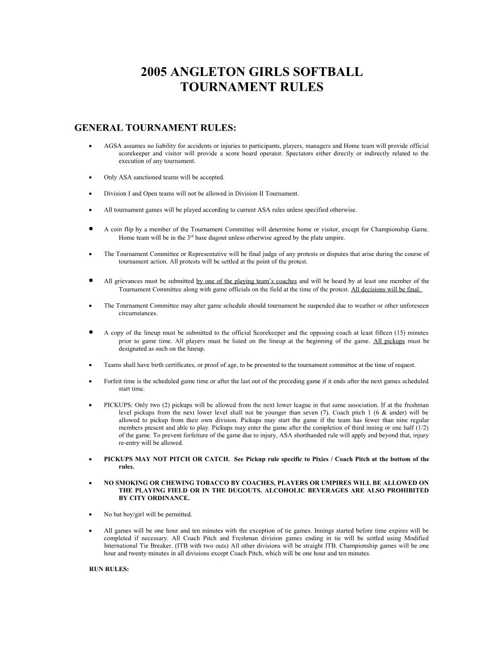 2003 Angleton Girls Softball Tournament Rules
