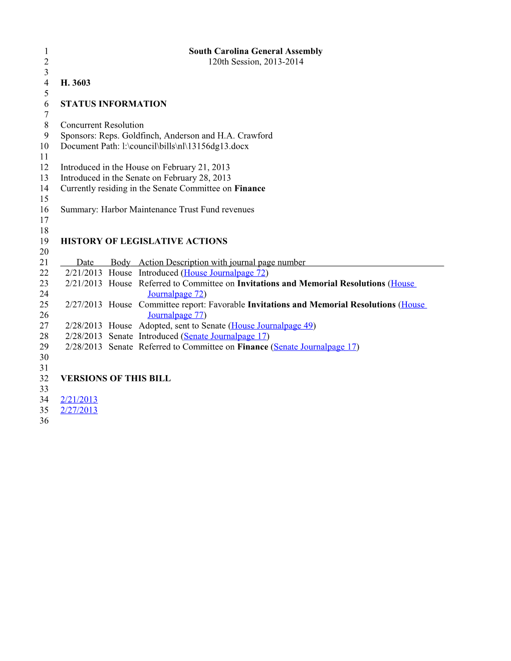 2013-2014 Bill 3603: Harbor Maintenance Trust Fund Revenues - South Carolina Legislature Online