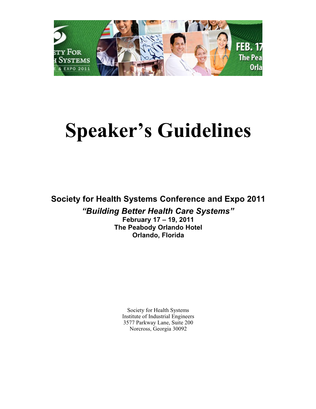 Society for Health Systemsconference and Expo 2011
