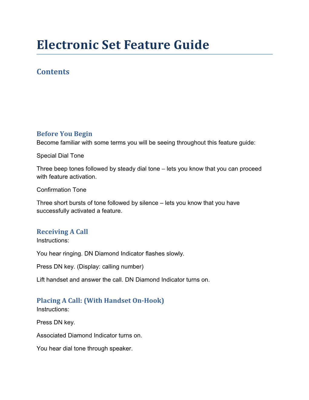 Electronic Set Feature Guide