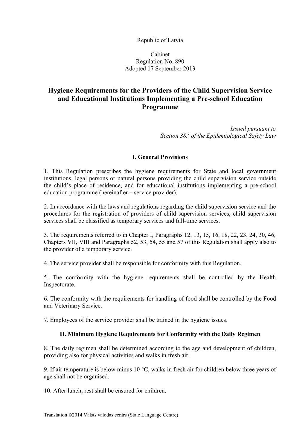 Hygiene Requirements for the Providers of the Child Supervision Service and Educational