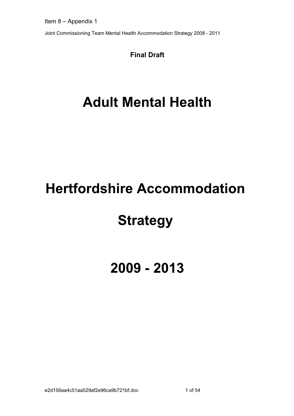 Adult Mental Health Accommodation Strategy