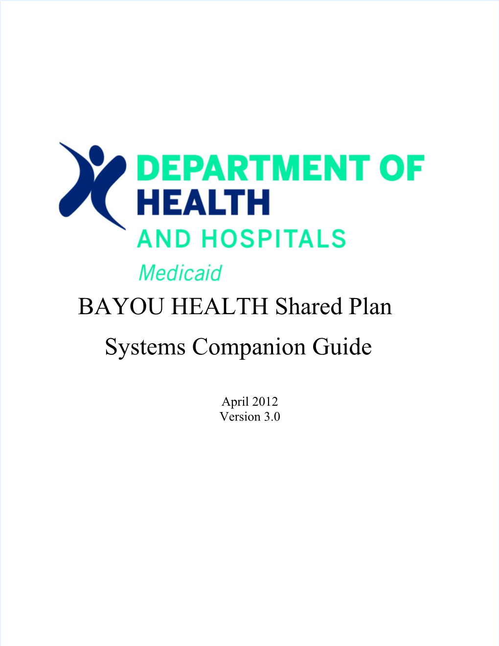 BAYOU HEALTH Shared Plan