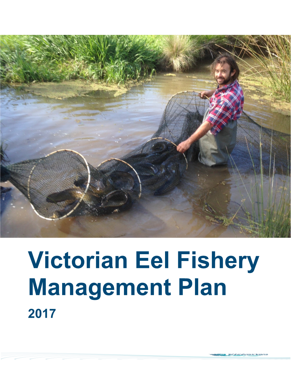 Draft Victorian Eel Fishery Management Plan
