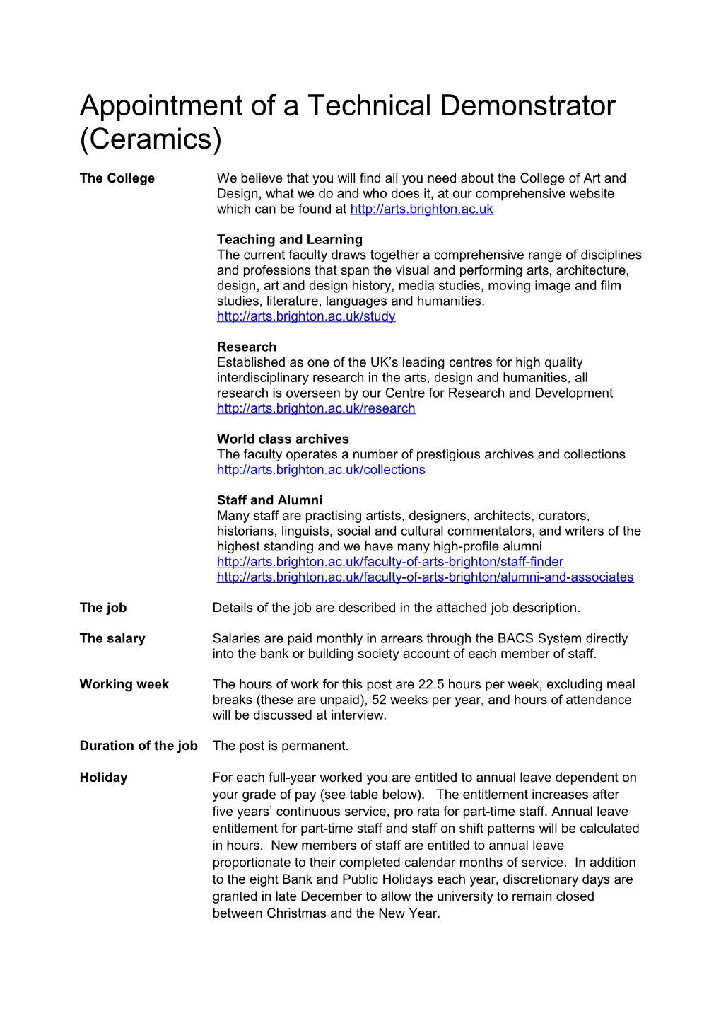 Appointment of a Technical Demonstrator (Ceramics)