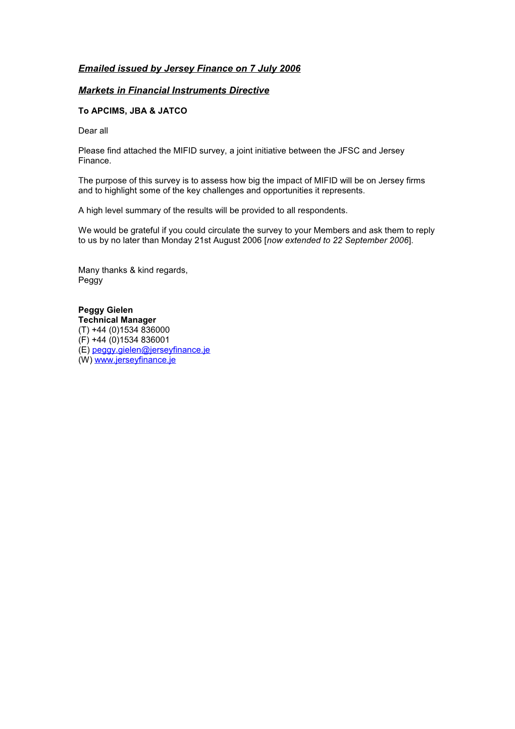 Emailed Issued by Jersey Finance on 7 July 2006
