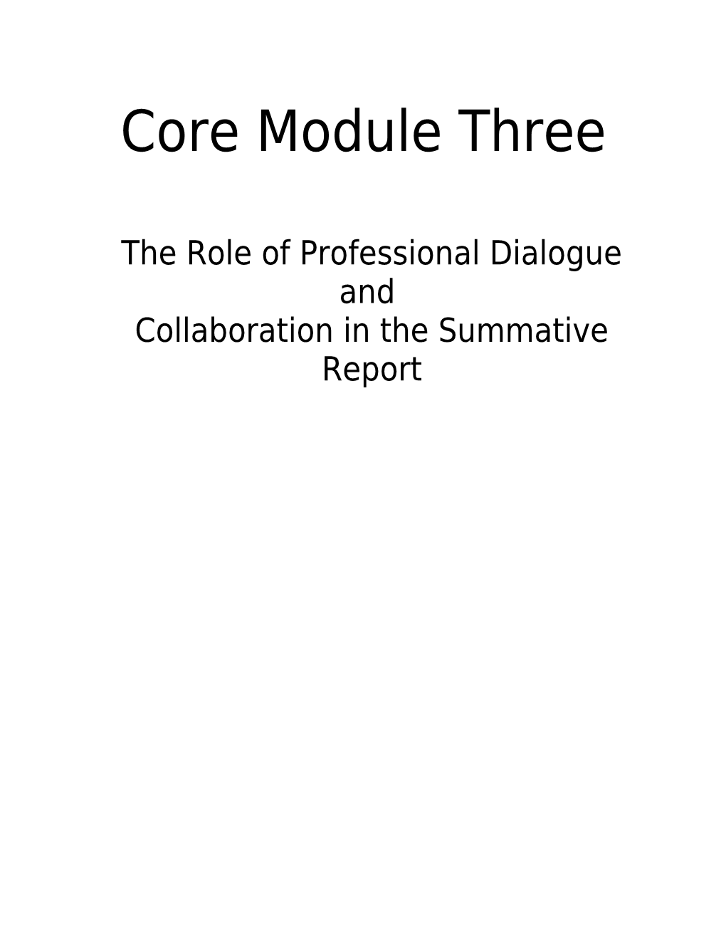 Module 3 - the Role of Professional Dialogue And