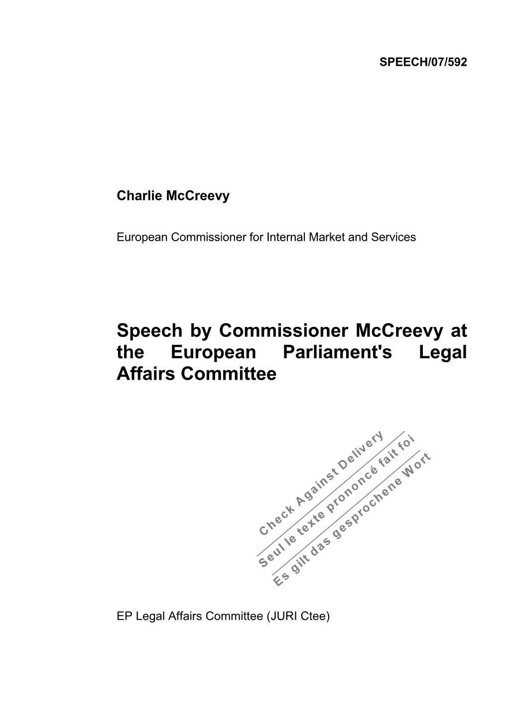 Speech by Commissioner Mccreevy at the European Parliament's Legal Affairs Committee