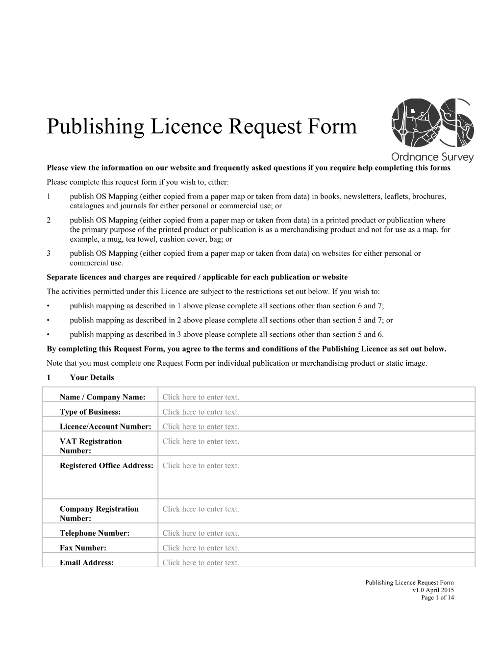 Publishing Licence Request Form