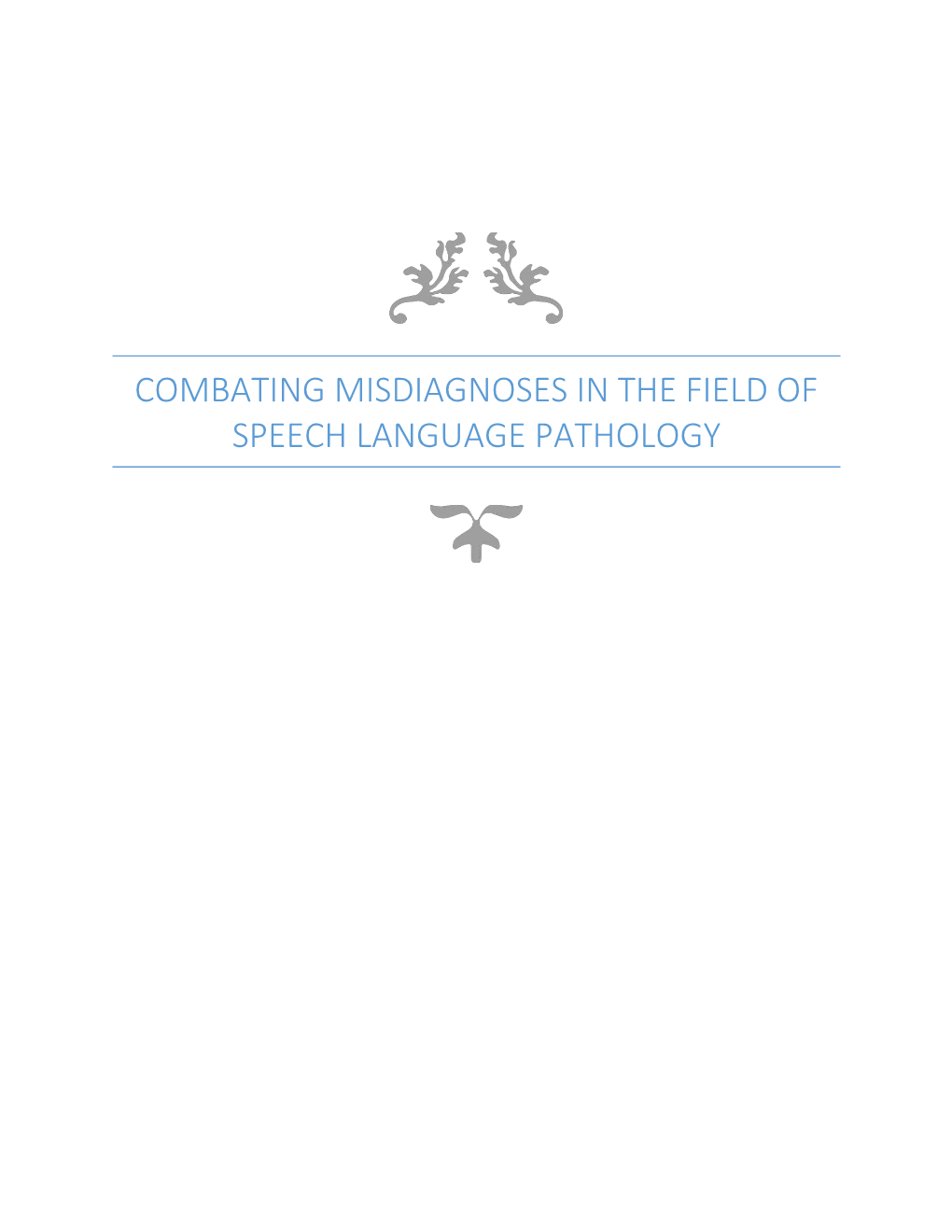 Diagnosing Language Disorder Versus Language Difference in Practice