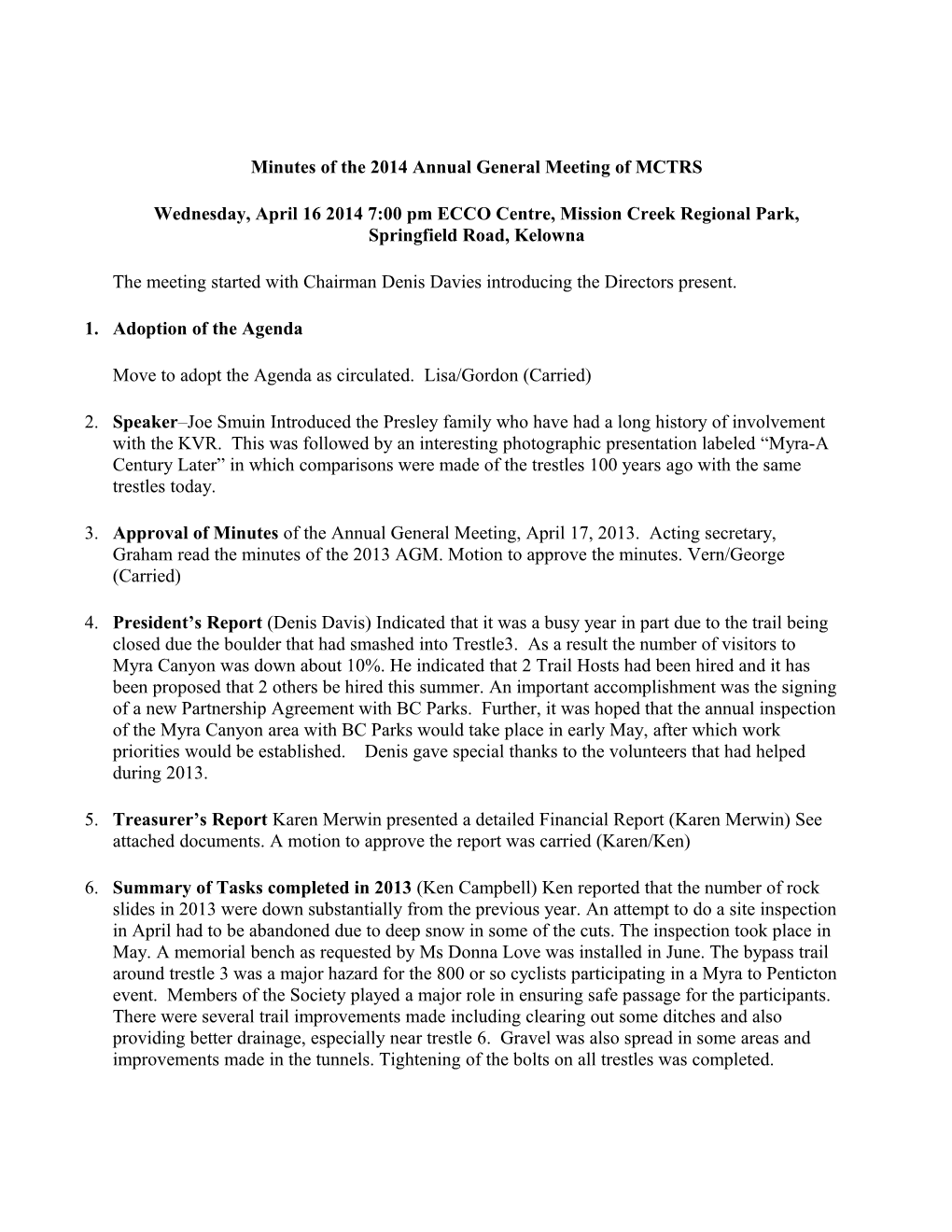 Minutes of the 2014 Annual General Meeting of MCTRS