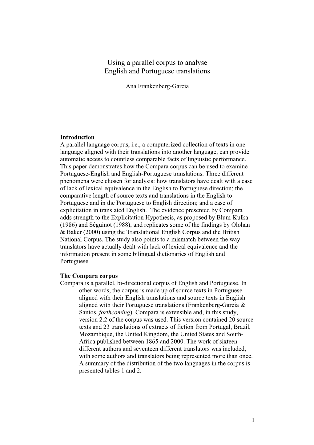 Using a Parallel Corpus to Examine English and Portuguese Translations