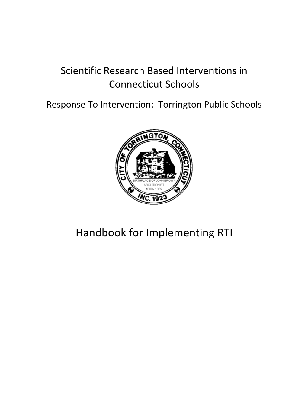 Scientific Research Based Interventions in Connecticut Schools