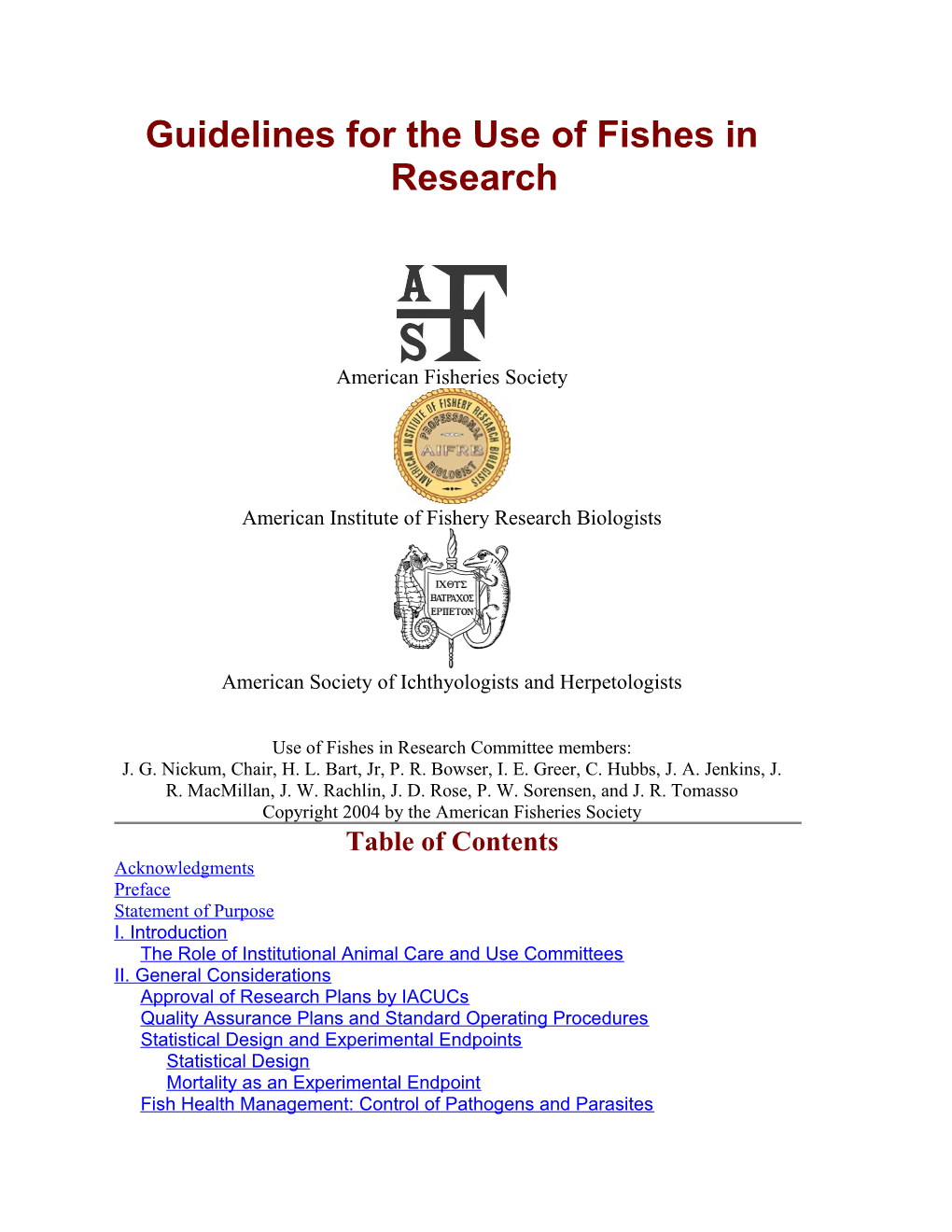 Guidelines for the Use of Fishes in Research